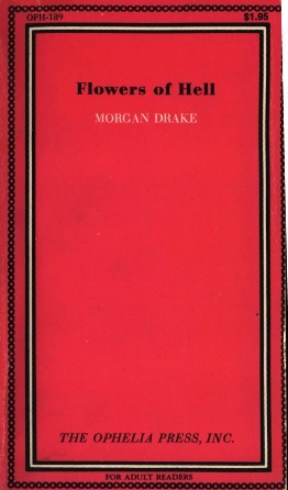 Flowers Of Hell by Morgan Drake - Ebook 