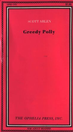 Greedy Polly by Scott Arlen - Ebook 