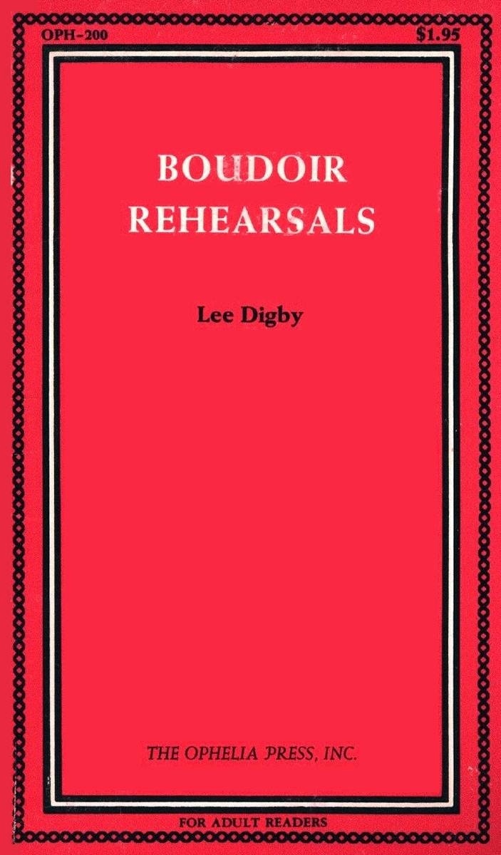 Boudoir Rehearsals by Lee Digby - Ebook