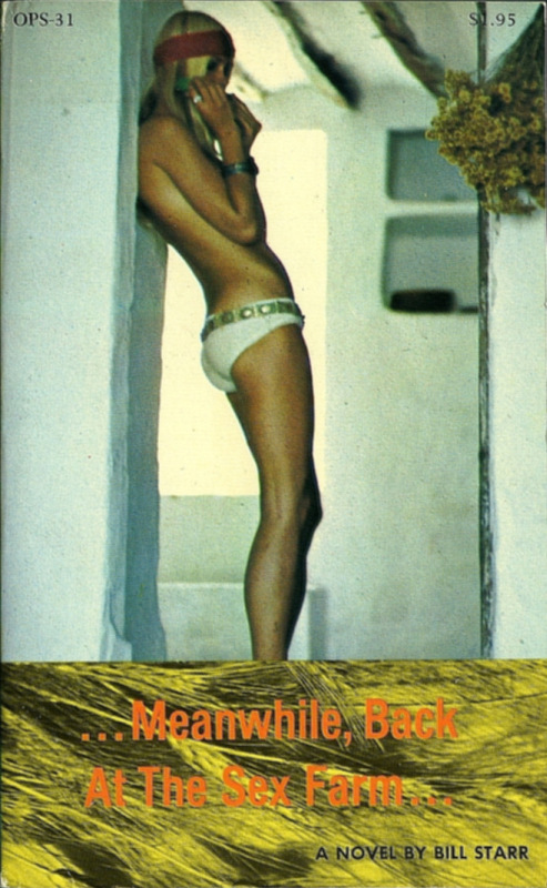 Meanwhile, Back at the Sex Farm by Bill Starr - Ebook 
