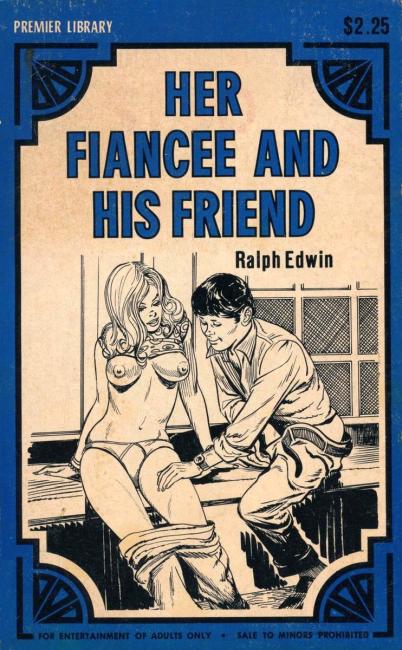 Her Fiance And His Friend by Ralph Edwin - Ebook