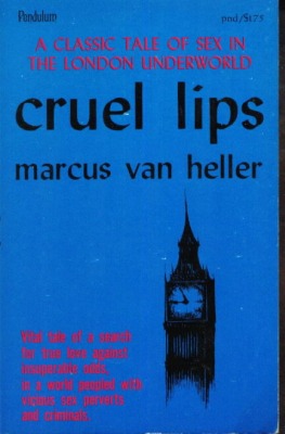 Cruel Lips by Marcus Van Heller - Ebook