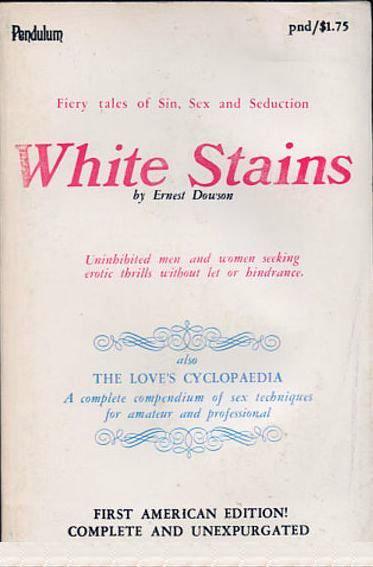 White Stains by Ernest Dowson - Ebook
