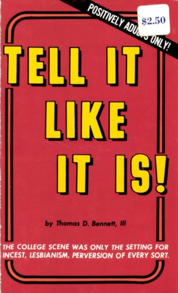 Tell It Like It Is by Thomas D. Bennett, III - Ebook 