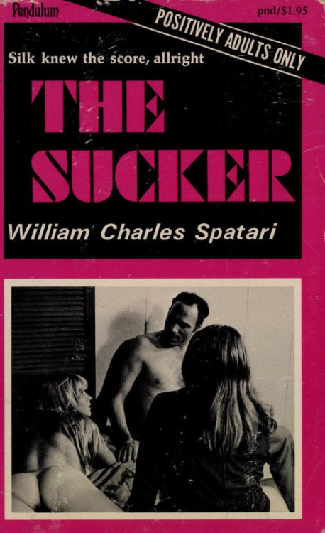 The Sucker by William Charles Spatari - Ebook 