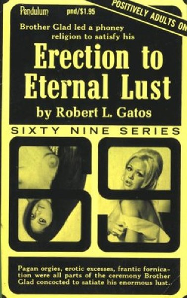 Erection to Eternal Lust by Robert L Gatos - Ebook