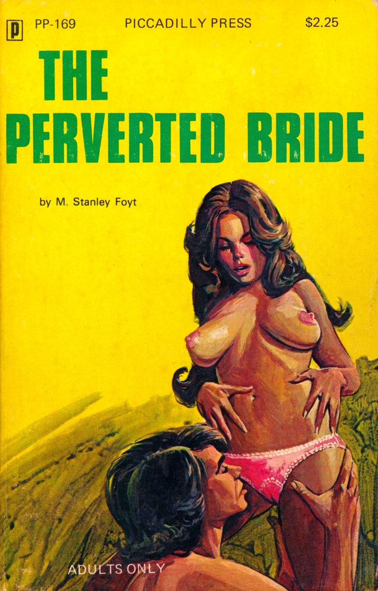 The Perverted Bride by M. Stanley Foyt - Ebook