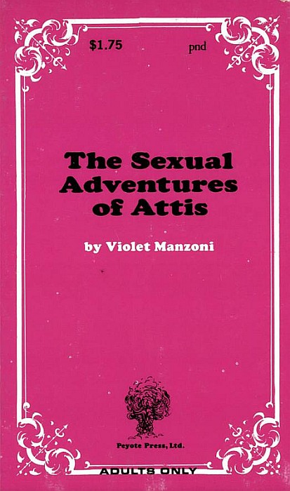 The Sexual Adventures of Attis by Violet Manzoni - Ebook 