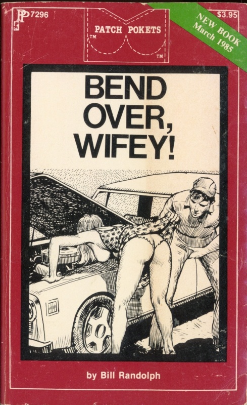 Bend Over, Wifey! by Bill Randolph - Ebook 
