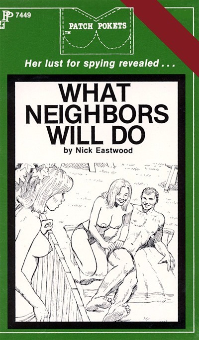 What Neighbors Will Do by Nick Eastwood - Ebook 