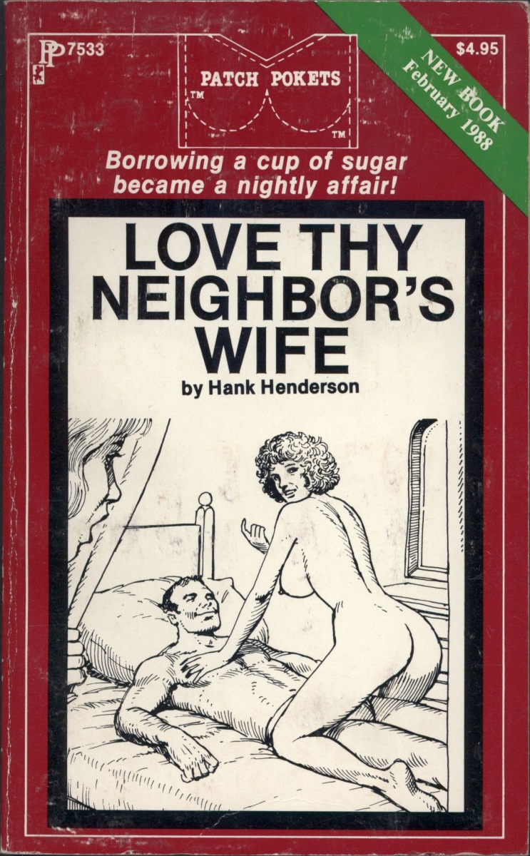 Love Thy Neighbor's Wife by Hank Henderson - Ebook