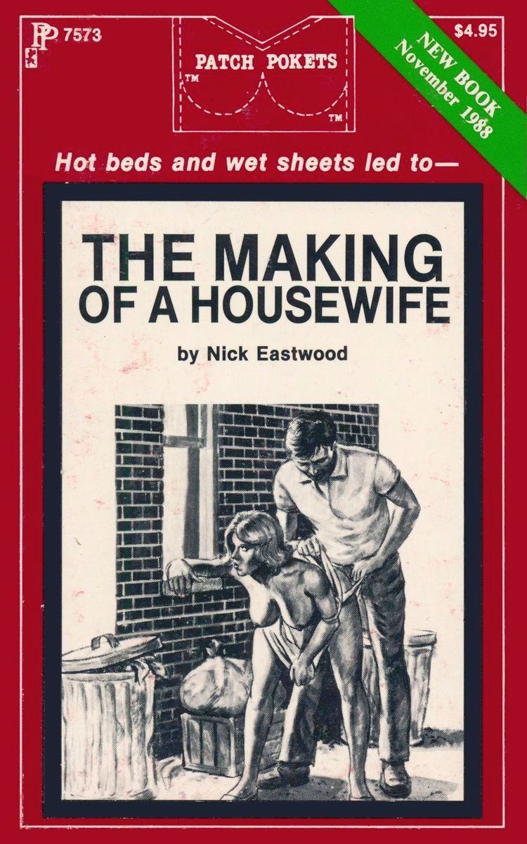 The Making Of A Housewife by Nick Eastwood - Ebook