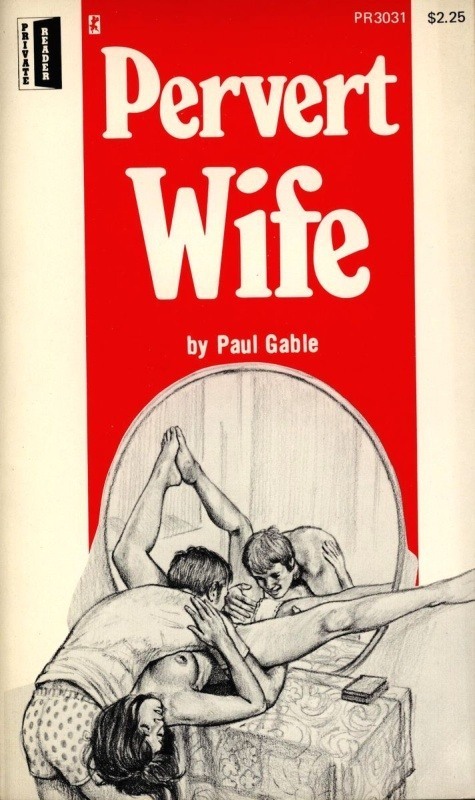 Pervert Wife by Paul Gable - Ebook 