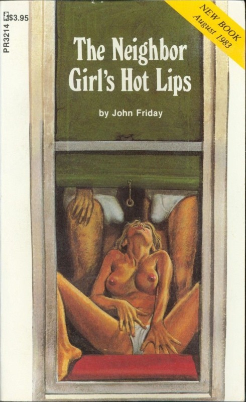 The Neighbor Girl's Hot Lips by John Friday - Ebook 