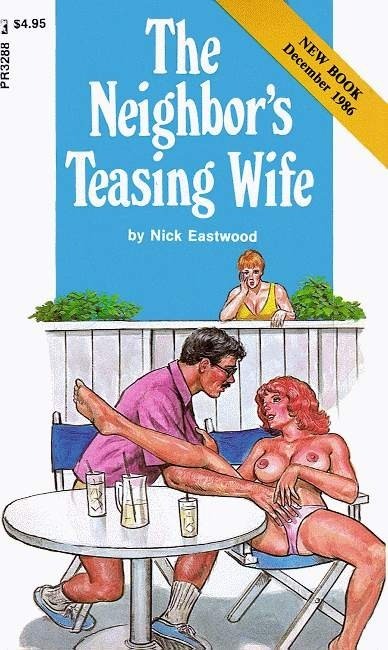 The Neighbor's Teasing Wife by Nick Eastwood - Ebook 
