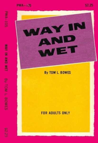 Way In and Wet by Tom L Bows - Ebook