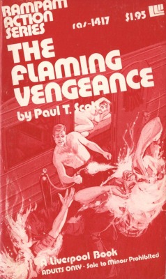 The Flaming Vengeance by Paul T Scott - Ebook