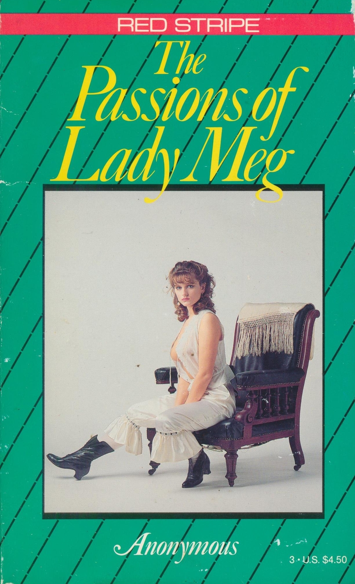 The Passions Of Lady Meg by Anonymous - Ebook