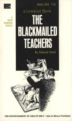 The Blackmailed Teachers by Edmund Grant - Ebook