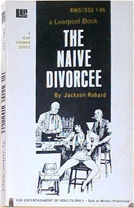 The Naive Divorcee by Jackson Robard - Ebook 