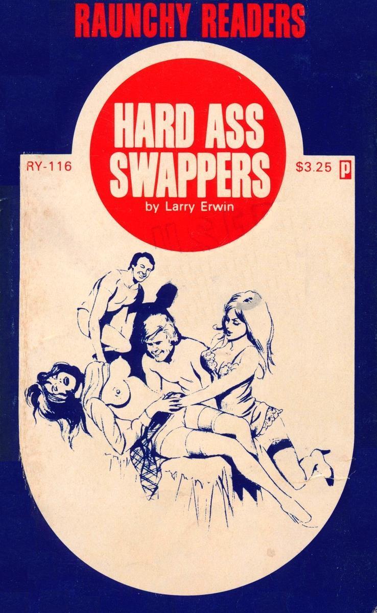 Hard Ass Swappers by Larry Erwin - Ebook