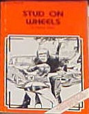 Stud On Wheels by Roberto Carlino - Ebook 
