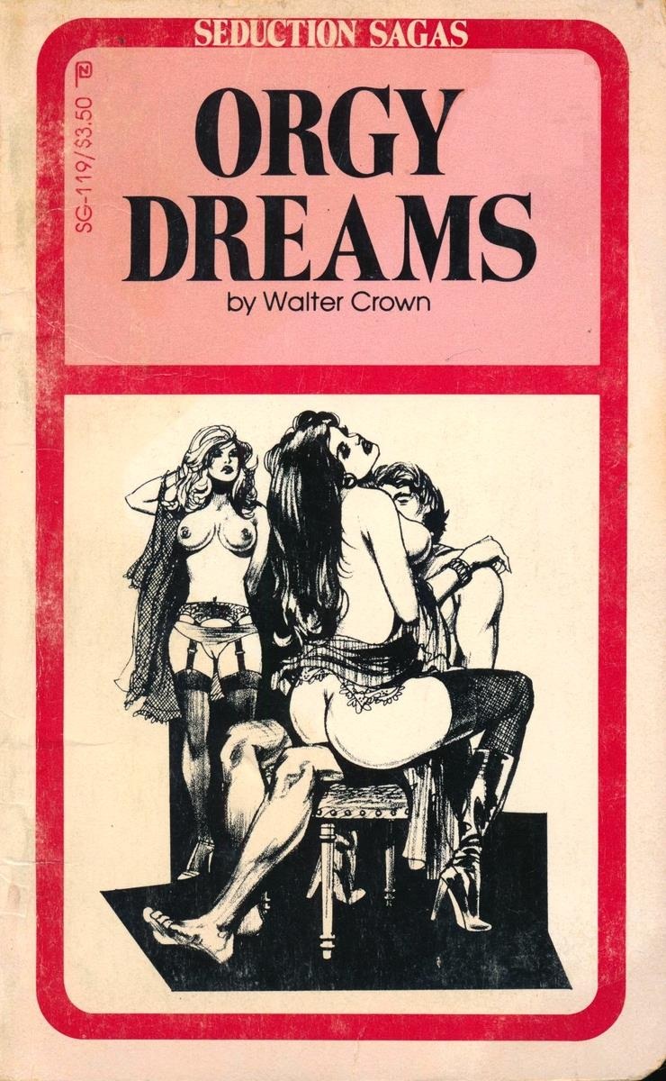 Orgy Dreams by Walter Crown - Ebook