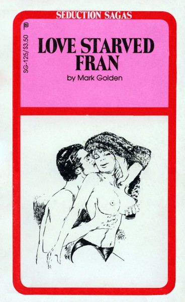 Love Starved Fran by Mark Golden - Ebook