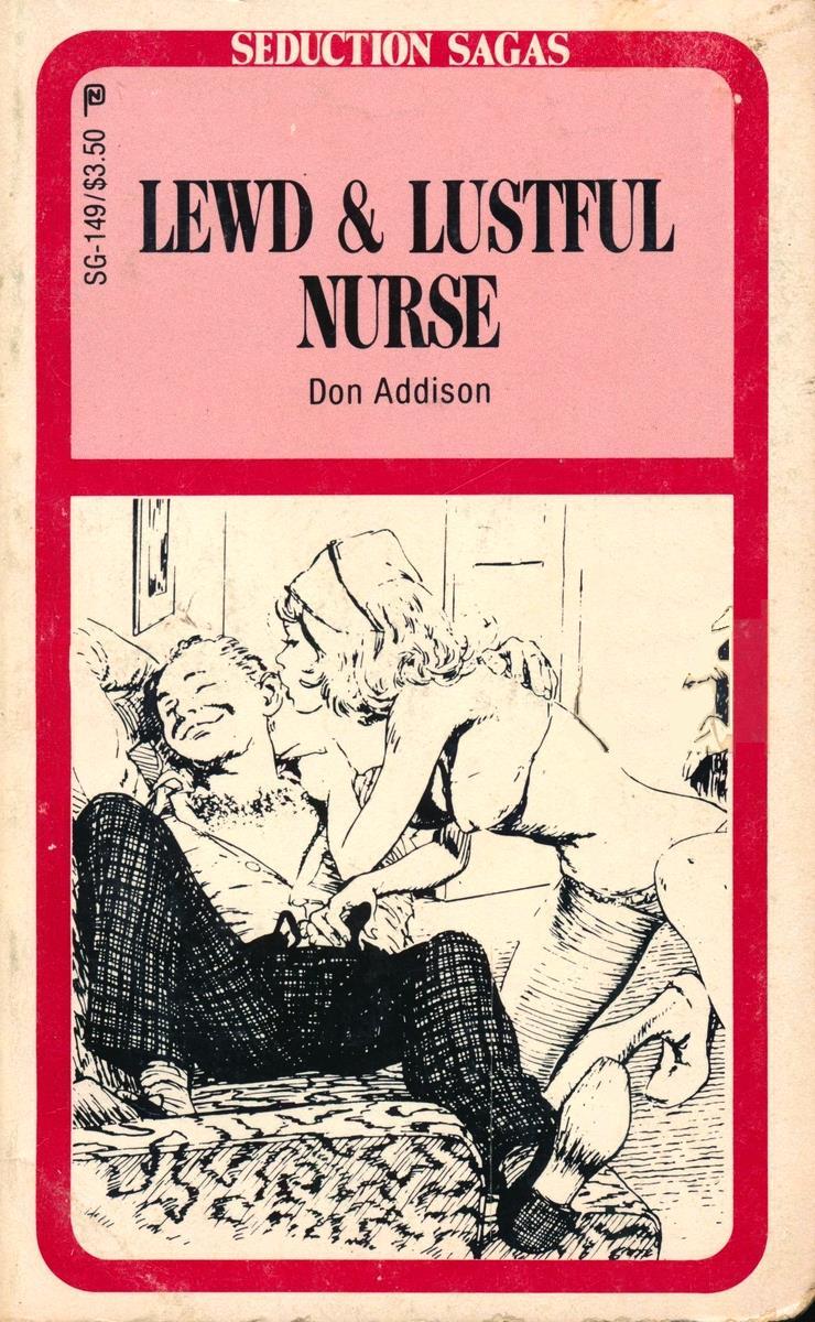 Lewd & Lustful Nurse by Don Addison - Ebook