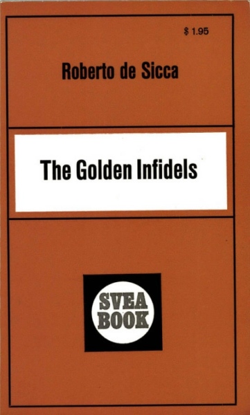 The Golden Infidels by Roberta de Sicca - Ebook 