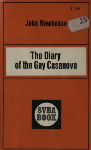 The Diary of the Gay Casanova by John Newhouse - Ebook 