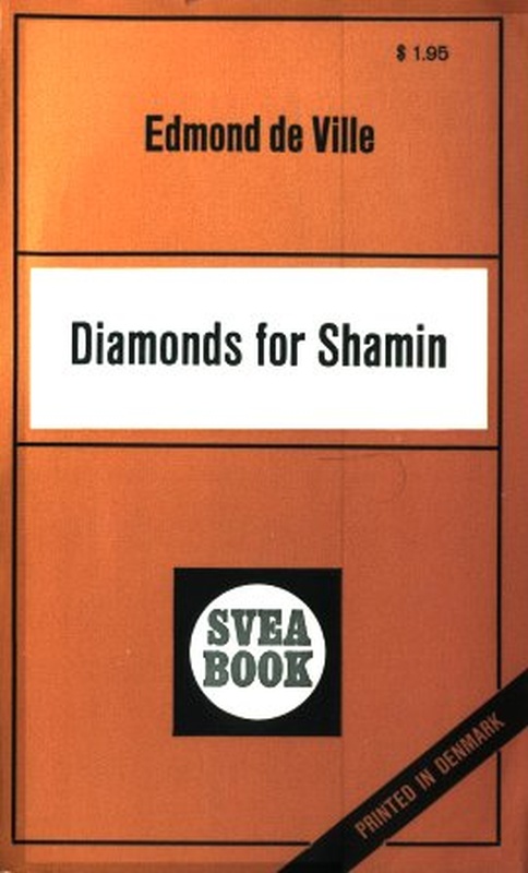 Diamonds for Shamin by Edmond de Ville - Ebook 