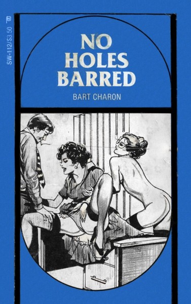 No Holes Barred by Bart Charon - Ebook