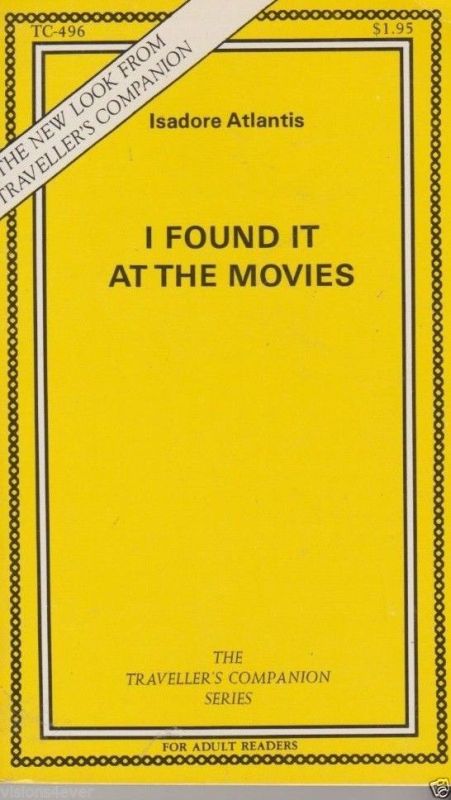 I Found It at the Movies by Isadore Atlantis - Ebook 
