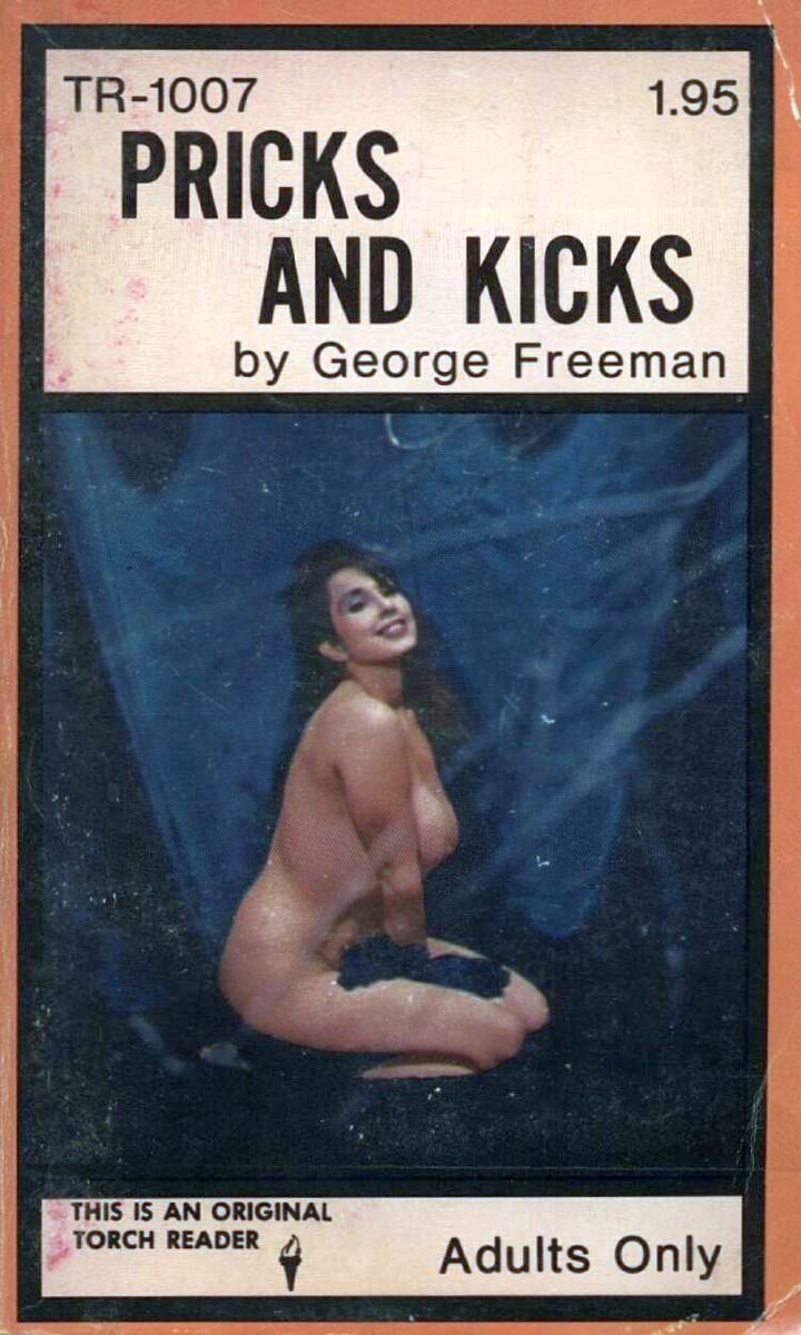 Pricks And Kicks by George Freeman - Ebook