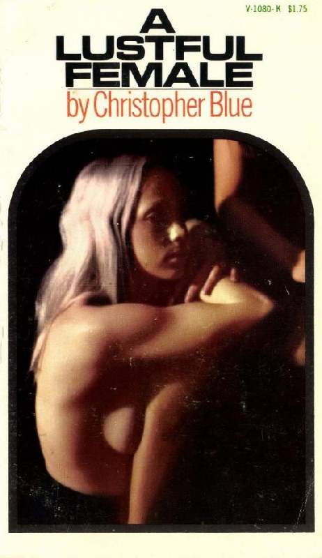 A Lustful Female by Christopher Blue - Ebook 