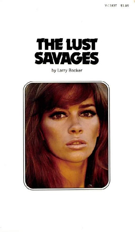 The Lust Savages by Larry Booker - Ebook 
