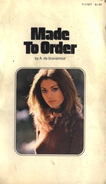 Made To Order by A De Granamour - Ebook