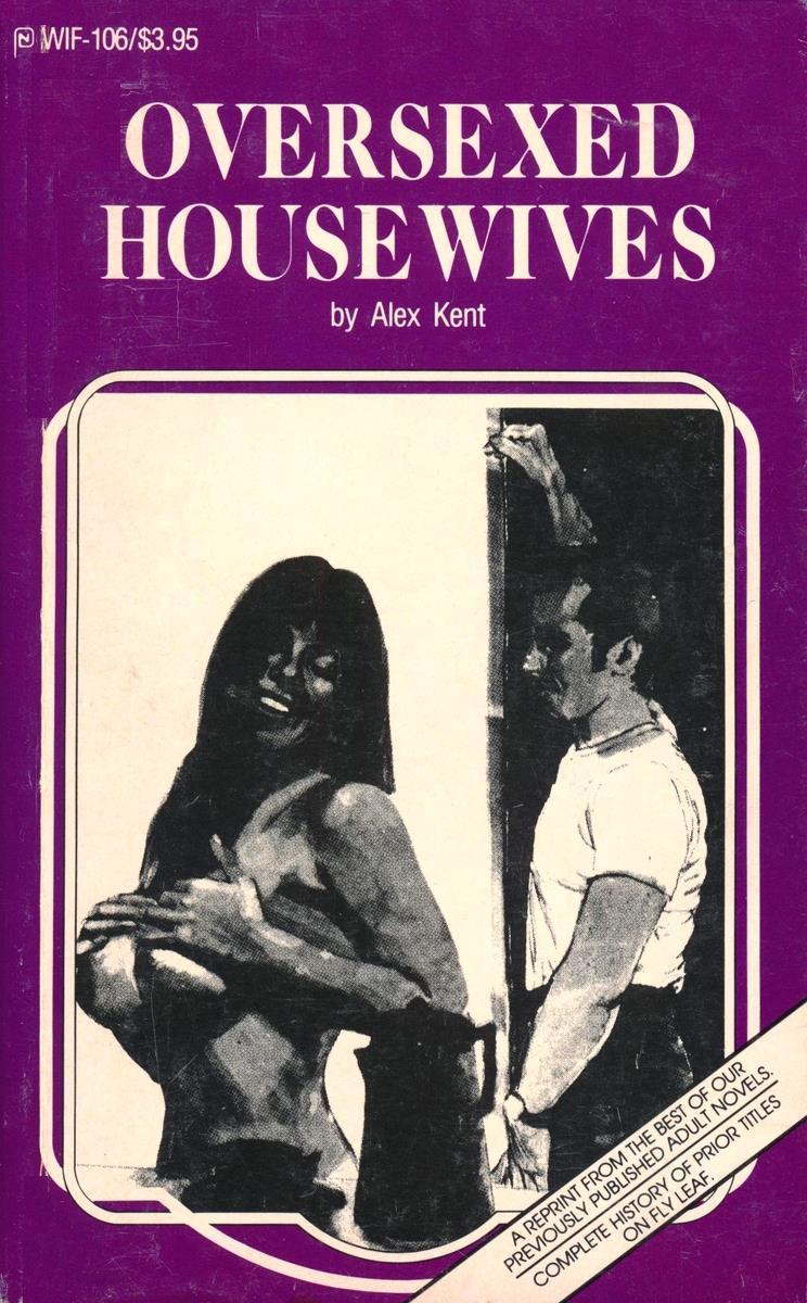 Oversexed Housewife by Alex Kent - Ebook