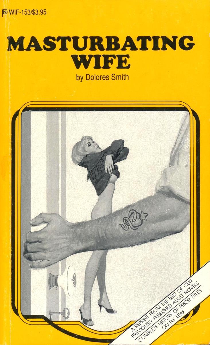 Masturbating Wife by Dolores Smith - Ebook