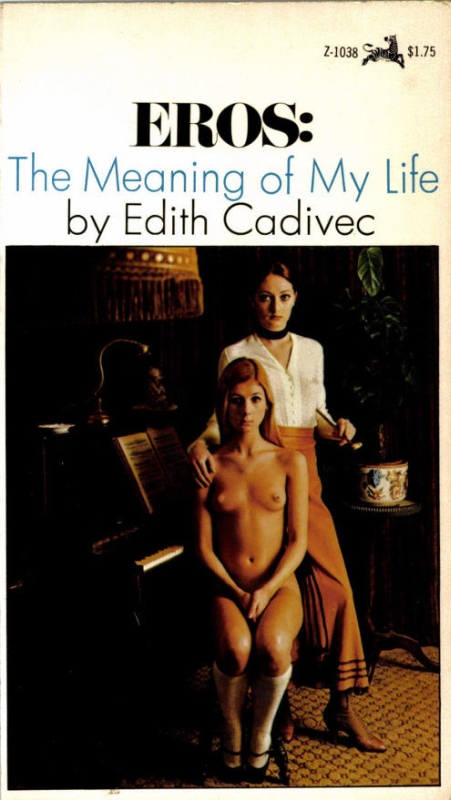 Eros-The Meaning of My Life by Edith Cadivec - Ebook 