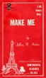 Make Me by Jeffrey N. Hudson - Ebook 