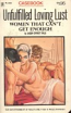 Unfulfilled Loving Lust-Women That Can't Get Enough by Jason Spratt - Ebook 