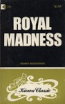 Royal Madness by Rodney Middlehouse - Ebook 