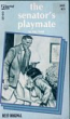The Senator's Playmate by Ray Todd - Ebook 