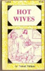 Hot Wives by Robert Vickers - Ebook 