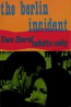 The Berlin Incident by Tom Dorel - Ebook 
