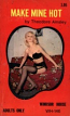 Make Mine Hot by Theodore Ainsley - Ebook 