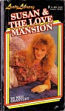 Susan & the Love Mansion by Meg Grantley - Ebook 