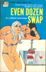 Even Dozen Swap by Gregg Stevens - Ebook 